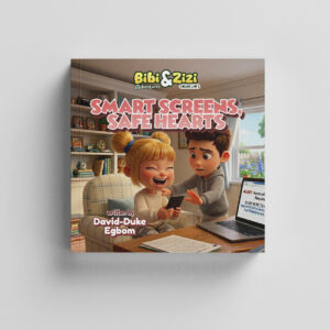 Bibi & Zizi Adventure: Smart Screens, Safe Hearts (Vol. 3)